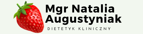 Dietetyk Natalia Augustyniak